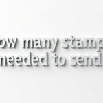 Combien de timbres faut-il coller pour envoyer son courrier